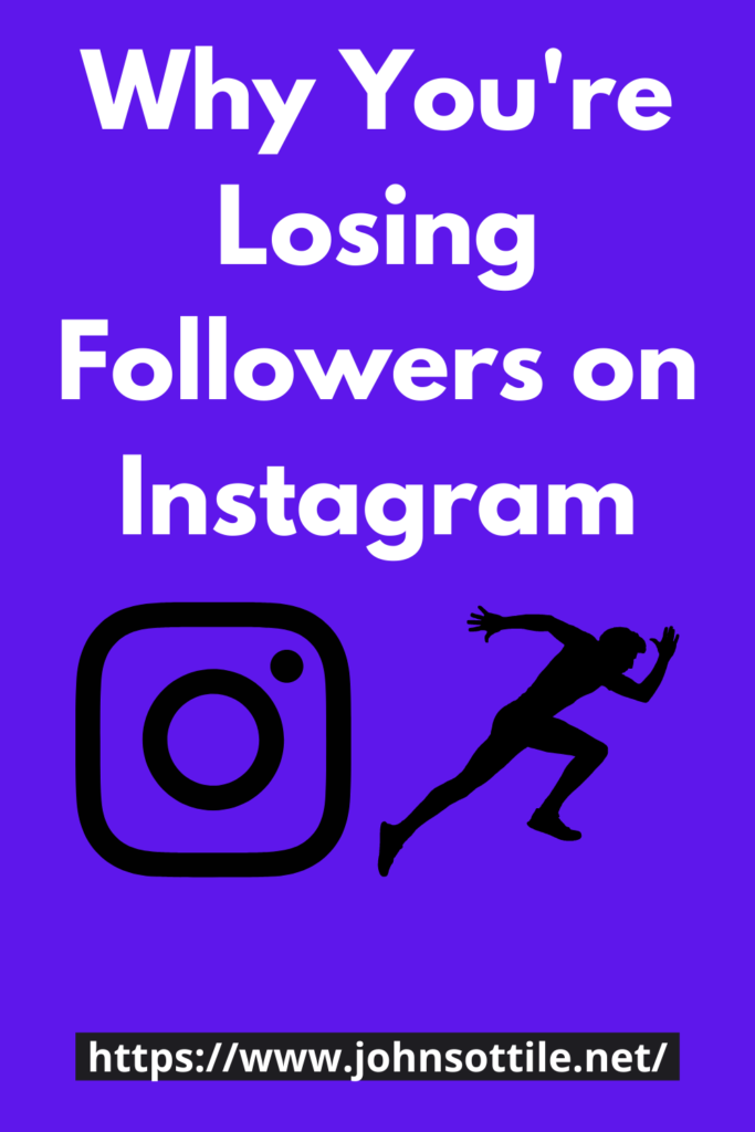 Why You're Losing Followers on Instagram